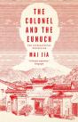 The Colonel And The Eunuch - Preview