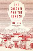 The Colonel And The Eunuch