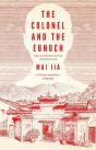 The Colonel And The Eunuch - Preview