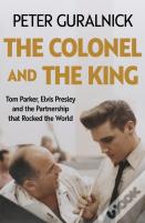 The Colonel And The King