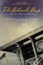 Capa do artigo The Colonelsâ€™ Coup And The American Embassy