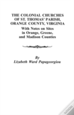 Capa do artigo The Colonial Churches Of St. Thomas' Parish, Orange County, Virginia