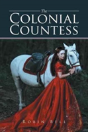 The Colonial Countess - Preview