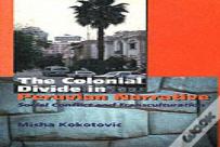 The Colonial Divide In Peruvian Narrative