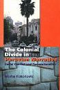 The Colonial Divide In Peruvian Narrative - Preview