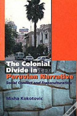 Capa do artigo The Colonial Divide In Peruvian Narrative