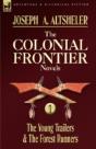 The Colonial Frontier Novels: 1-The Youn - Preview