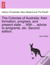Capa do artigo The Colonies Of Australia; Their Formati