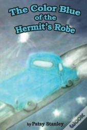 The Color Blue Of The Hermits Robe