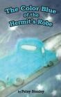 The Color Blue Of The Hermit'S Robe - Preview