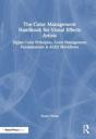 The Color Management Handbook For Visual Effects Artists - Preview