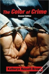 The Color Of Crime (Second Edition)