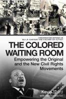 The Colored Waiting Room