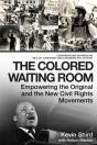 The Colored Waiting Room - Preview