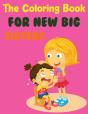 The Coloring Book For New Big Sisters - Preview