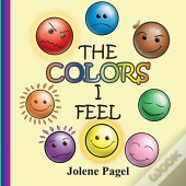 The Colors I Feel