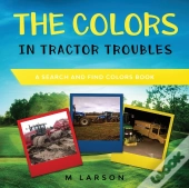 The Colors In Tractor Troubles: A Search