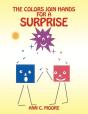 The Colors Join Hands For A Surprise - Preview