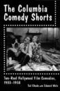 The Columbia Comedy Shorts - Preview