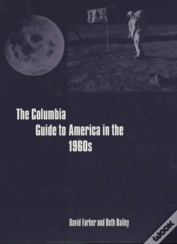 Capa do artigo The Columbia Guide To America In The 1960s
