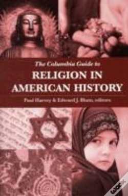 Capa do artigo The Columbia Guide To Religion In American History