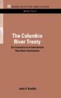 The Columbia River Treaty - Preview