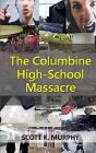 The Columbine High-School Massacre - Preview