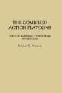 The Combined Action Platoons - Preview