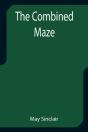 The Combined Maze - Preview