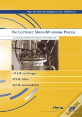 The Combined Sharon/Anammox Process