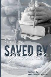 The Comeback ! Saved By Grace !