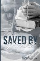 The Comeback ! Saved By Grace !