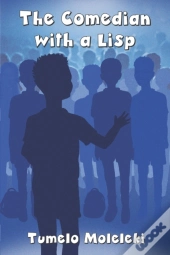 The Comedian With A Lisp