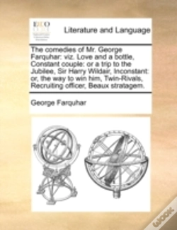 Capa do artigo The Comedies Of Mr. George Farquhar: Viz