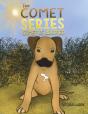The Comet Series: Comet Is Adopted - Preview