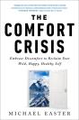 The Comfort Crisis - Preview