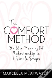 The Comfort Method: Build A Meaningful R