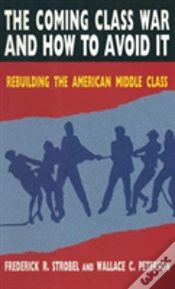 Capa do artigo The Coming Class War And How To Avoid It