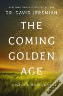 The Coming Golden Age