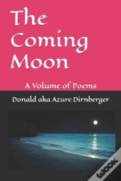 The Coming Moon