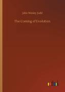 The Coming Of Evolution