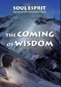 The Coming Of Wisdom - Preview