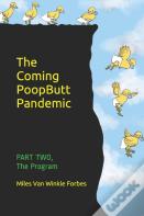 The Coming Poopbutt Pandemic