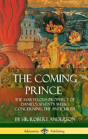 The Coming Prince - Preview