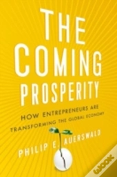 The Coming Prosperity