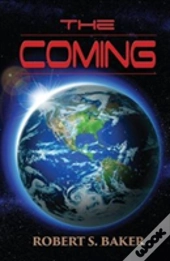The Coming