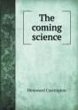 The Coming Science - Preview