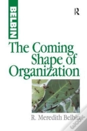 Capa do artigo The Coming Shape Of Organization