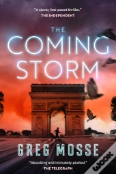 The Coming Storm
