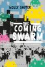The Coming Swarm - Preview